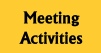 Meeting Activities