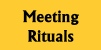 Meeting Rituals